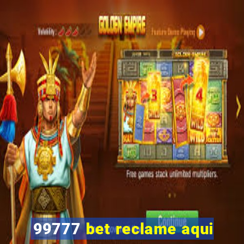 99777 bet reclame aqui